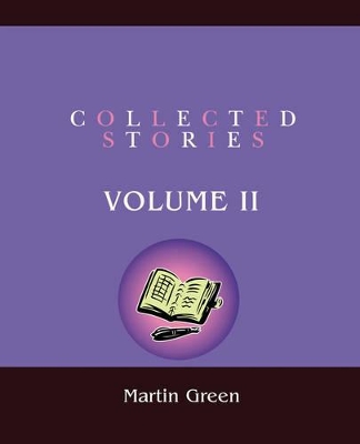 Collected Stories: Volume II book