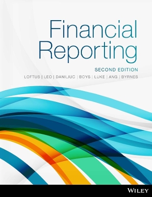 Financial Reporting 2E Print on Demand (Black & White) by Janice Loftus