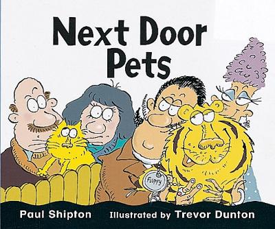 Rigby Literacy Emergent Level 3: Next Door Pets (Reading Level 2/F&P Level B) book