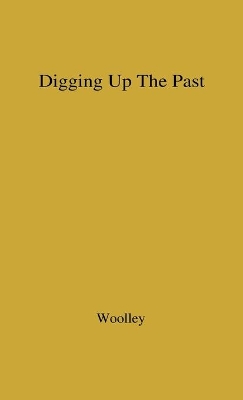 Digging up the Past. book