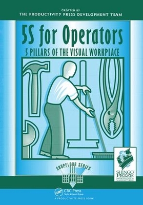 5S for Operators: 5 Pillars of the Visual Workplace book