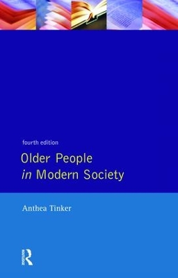 Older People in Modern Society by Anthea Tinker