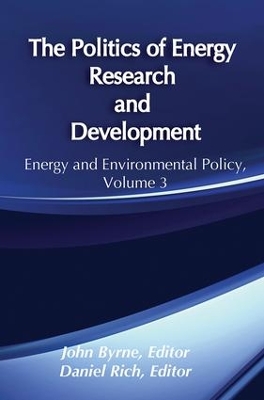 The Politics of Energy Research and Development book