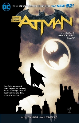 Batman TP Vol 6 Graveyard Shift (The New 52) by Scott Snyder