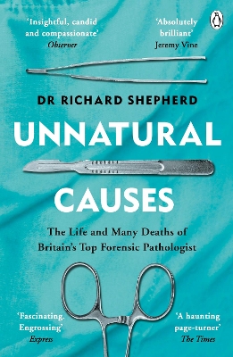 Unnatural Causes: 'An absolutely brilliant book. I really recommend it, I don't often say that' Jeremy Vine, BBC Radio 2 book