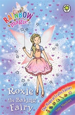 Rainbow Magic: Roxie the Baking Fairy book