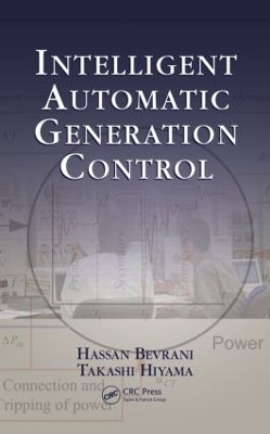 Intelligent Automatic Generation Control by Hassan Bevrani