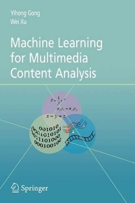 Machine Learning for Multimedia Content Analysis book
