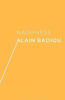 Happiness by Alain Badiou