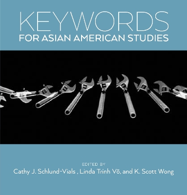 Keywords for Asian American Studies book