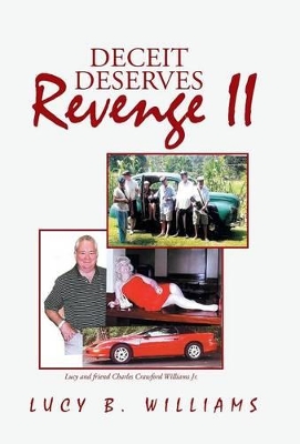 Deceit Deserves Revenge II by Lucy B Williams