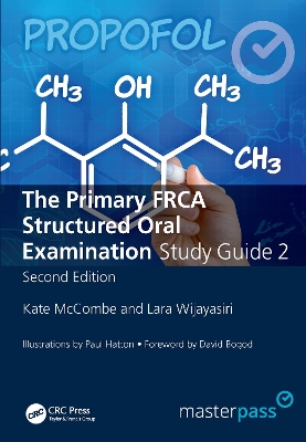 The Primary FRCA Structured Oral Exam Guide 2 book