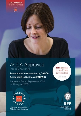 FIA Foundations of Accountant in Business FAB (ACCA F1) by BPP Learning Media