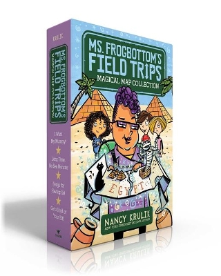 Ms. Frogbottom's Field Trips Magical Map Collection: I Want My Mummy!; Long Time, No Sea Monster; Fangs for Having Us!; Get a Hold of Your Elf! by Nancy Krulik