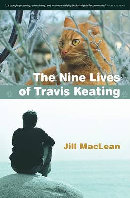 The Nine Lives of Travis Keating book