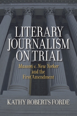 Literary Journalism on Trial book