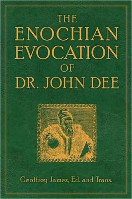 Enochian Evocation of Dr. John Dee book