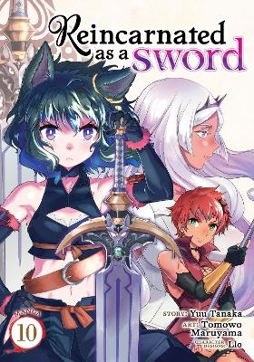 Reincarnated as a Sword (Manga) Vol. 10 book