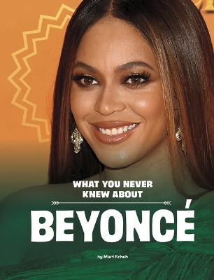 What You Never Knew About Beyonce book