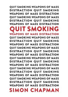 Quit Smoking Weapons of Mass Distraction book