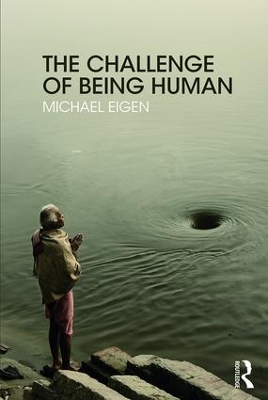 The Challenge of Being Human book