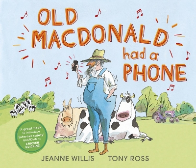 Old Macdonald Had a Phone by Jeanne Willis