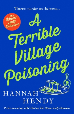 A Terrible Village Poisoning: A funny and feel-good British cosy mystery book