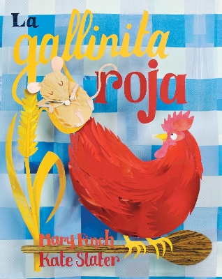 Little Red Hen : La Gallinita Roja - Spanish Edition book