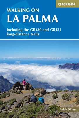 Walking on La Palma: Including the GR130 and GR131 long-distance trails book