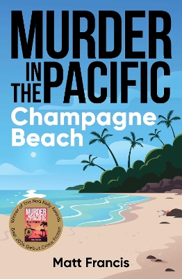 Murder in the Pacific: Champagne Beach book