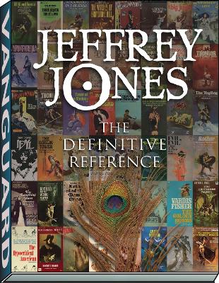 Jeffrey Jones: The Definitive Reference book