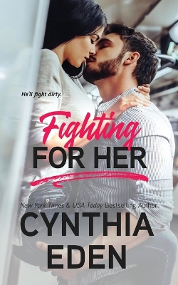 Fighting For Her book