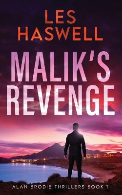 Malik's Revenge by Les Haswell