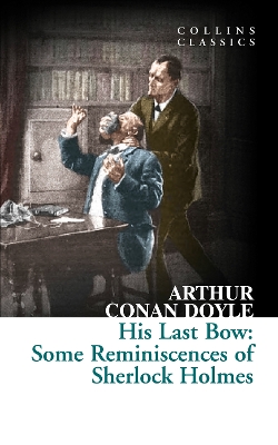 His Last Bow by Arthur Conan Doyle