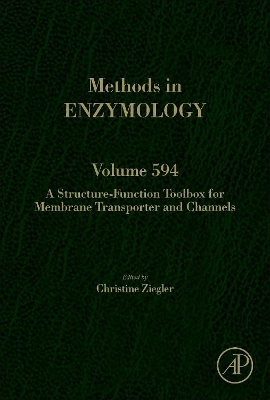 Structure-Function Toolbox for Membrane Transporter and Channels book