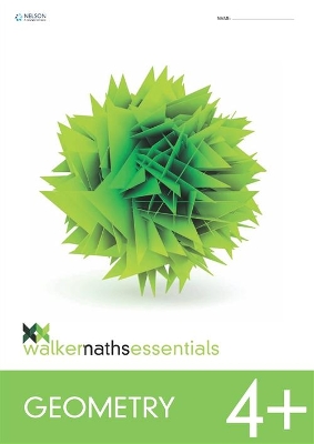 Walker Maths Essentials Geometry Level 4+ Workbook book
