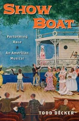 Show Boat by Todd Decker