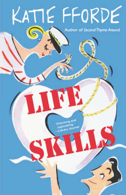 Life Skills by Katie Fforde