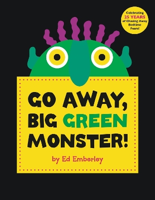 Go Away, Big Green Monster! book