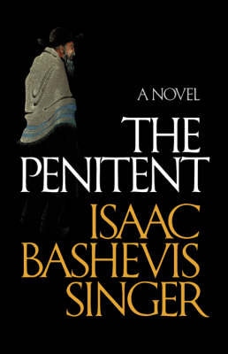 The Penitent by Isaac Bashevis Singer