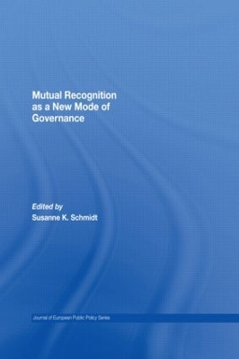 Mutual Recognition as a New Mode of Governance book
