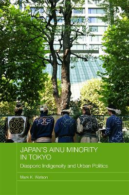 Japan's Ainu Minority in Tokyo book