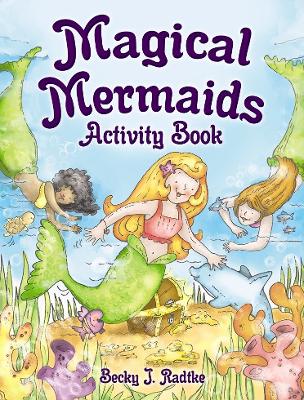 Magical Mermaids Activity Book book