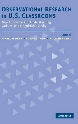 Observational Research in U.S. Classrooms by Hersh C. Waxman