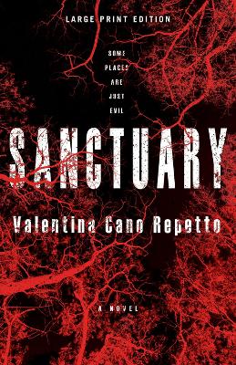 Sanctuary (Large Print Edition) by Valentina Cano Repetto