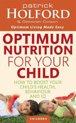 Optimum Nutrition For Your Child book