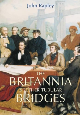 Britannia and Other Tubular Bridges book