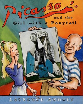 Picasso and the Girl with a Ponytail book