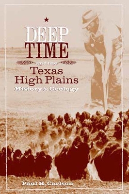 Deep Time and the Texas High Plains book