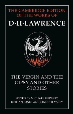 The Virgin and the Gipsy and Other Stories by D. H. Lawrence